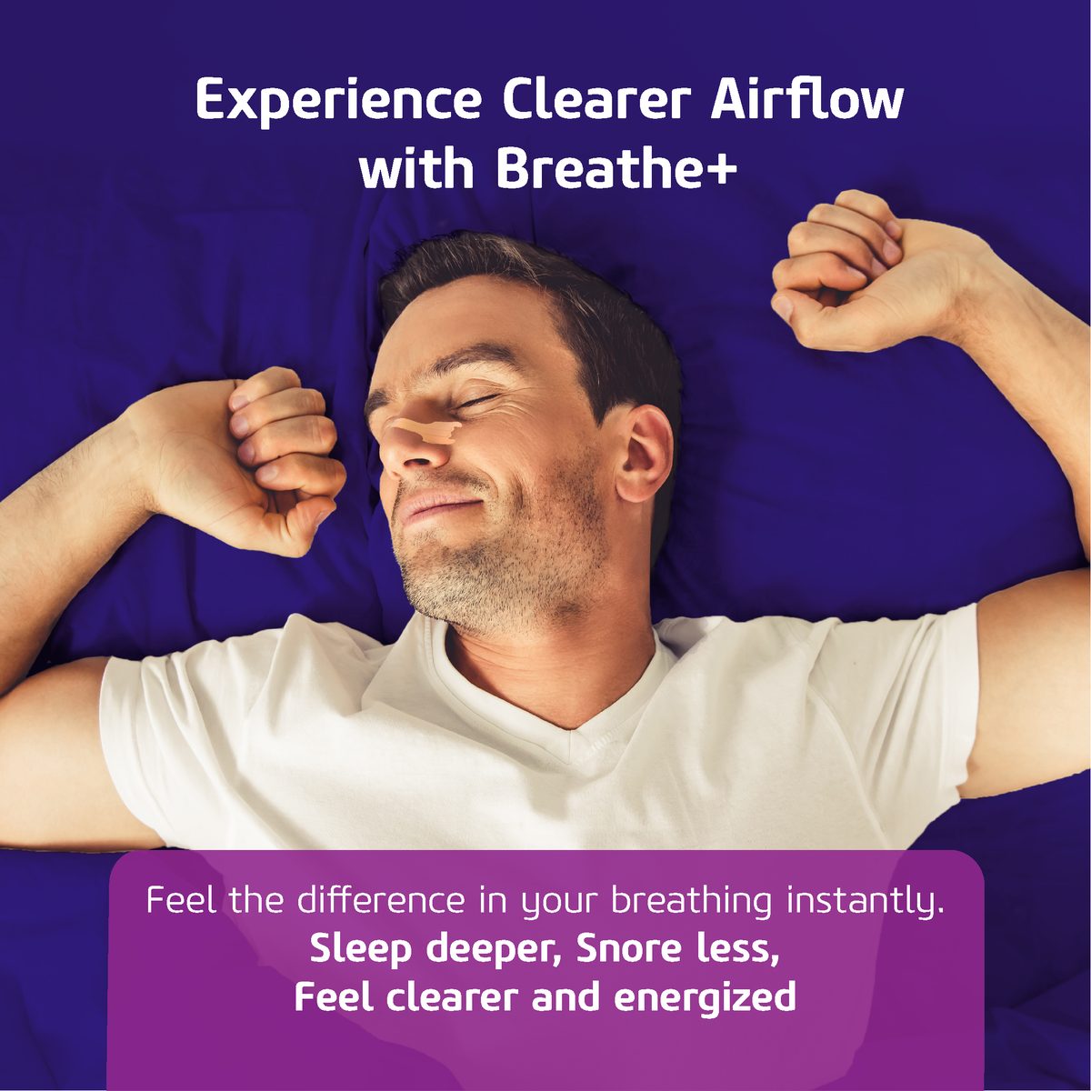 Man waking up refreshed wearing a Breathe+ strip